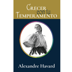 Crecer con tu Temperamento (Spanish Edition)